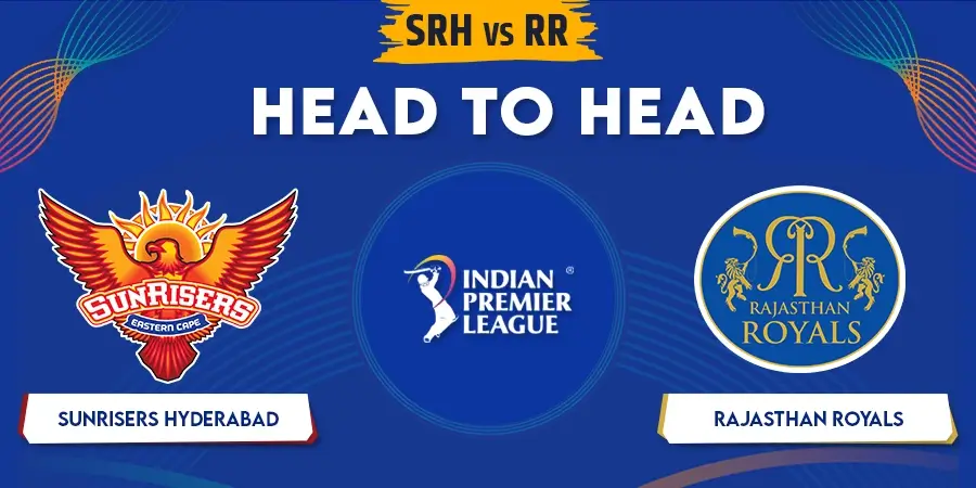SRH vs RR Head To Head Record - IPL 2023