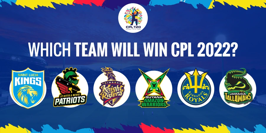 CPL 2022 Predictions - Who will Win the Tournament